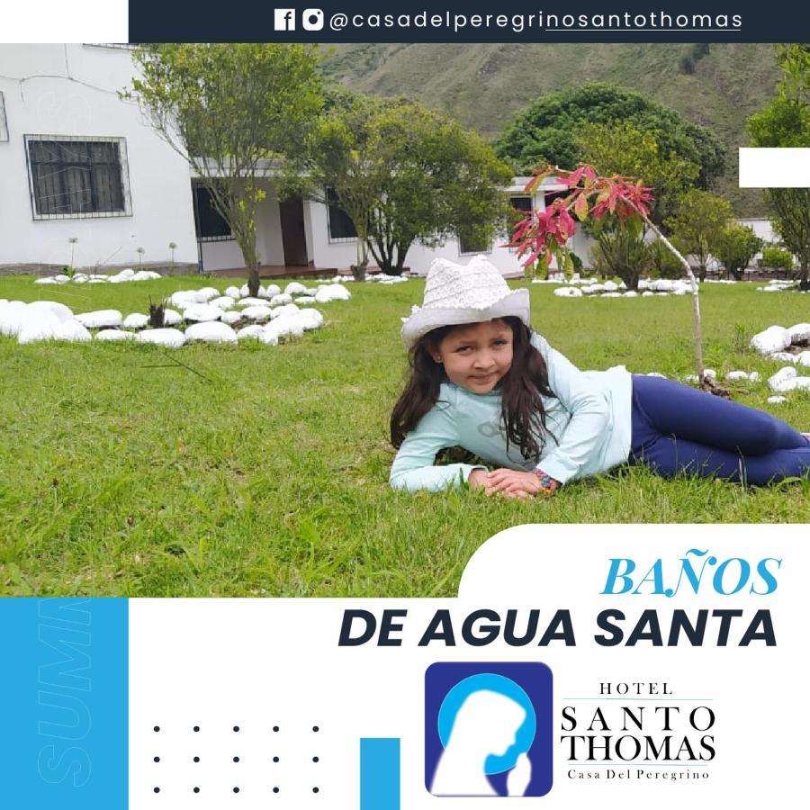 Casa Del Peregrino Santo Thomas Hotel Baños Екстериор снимка