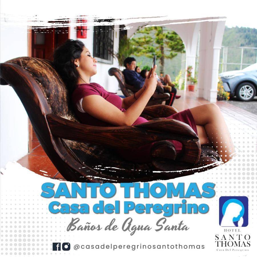 Casa Del Peregrino Santo Thomas Hotel Baños Екстериор снимка