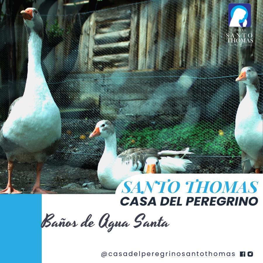 Casa Del Peregrino Santo Thomas Hotel Baños Екстериор снимка