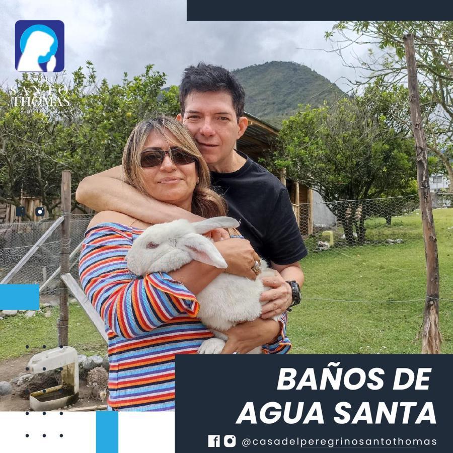 Casa Del Peregrino Santo Thomas Hotel Baños Екстериор снимка