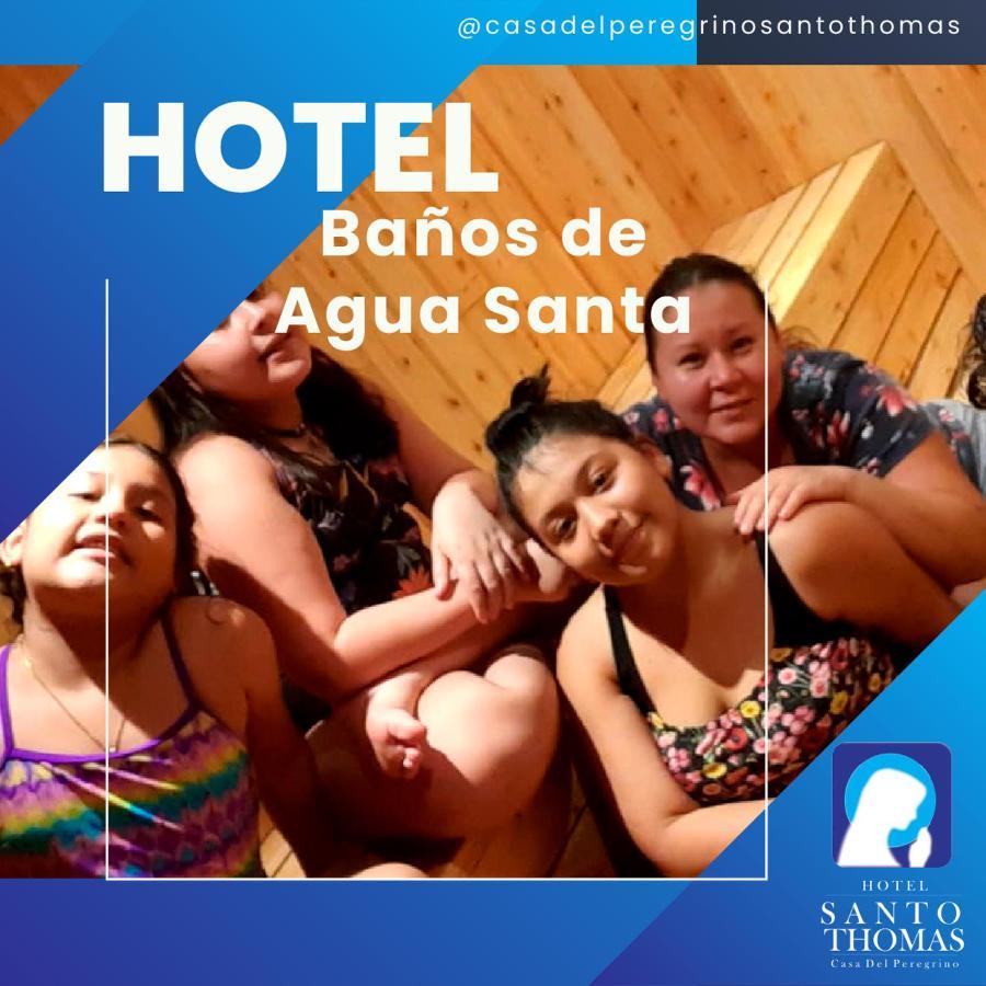 Casa Del Peregrino Santo Thomas Hotel Baños Екстериор снимка